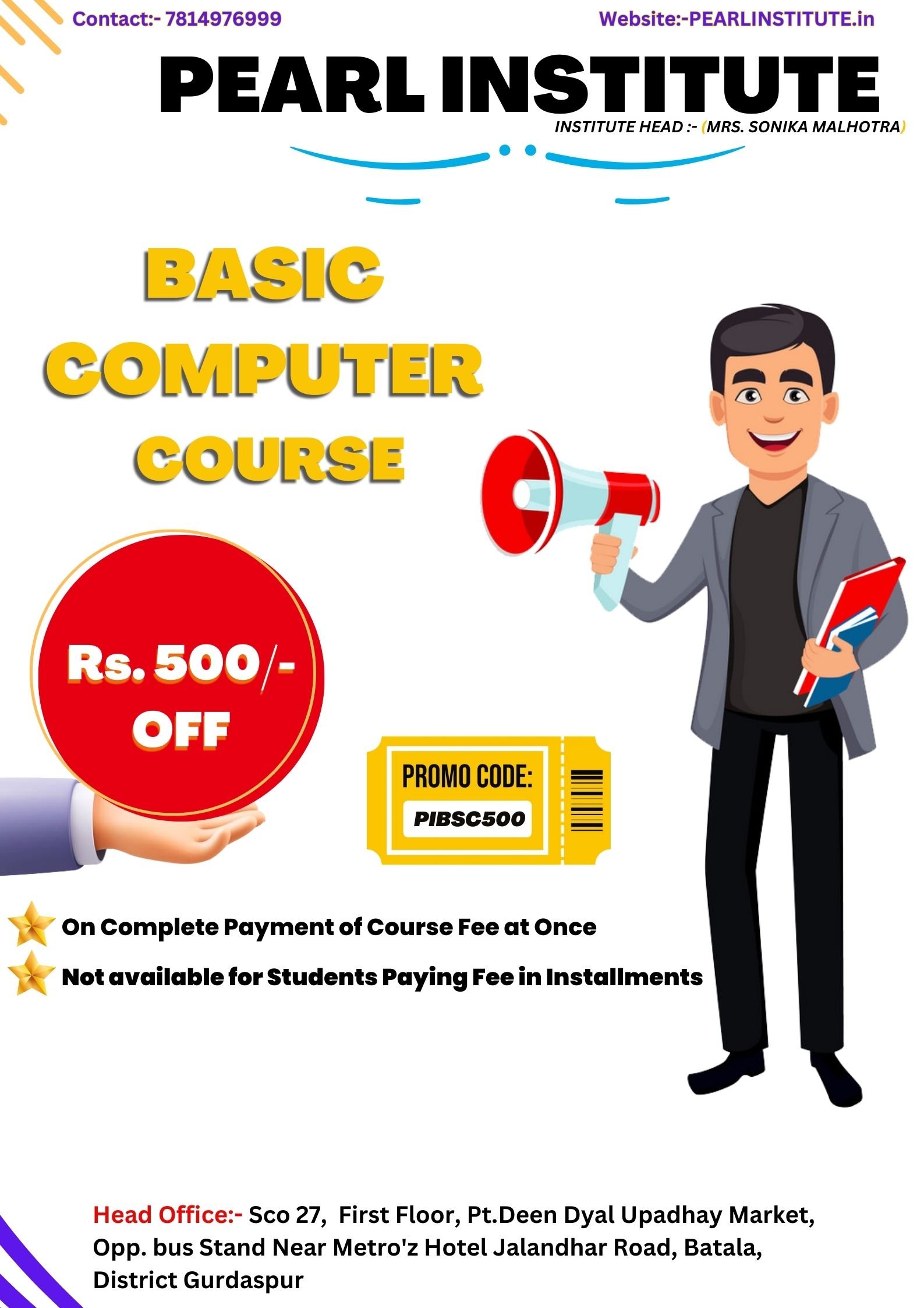 Limited Time Offer Get Rs.500 Off on Basic Computer Course at Pearl Institute Batala